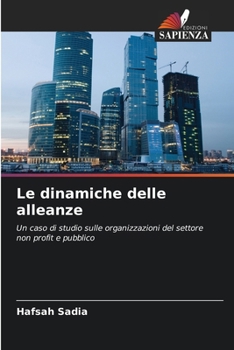 Paperback Le dinamiche delle alleanze (Italian Edition) [Italian] Book