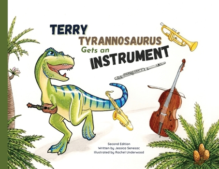 Paperback Terry Tyrannosaurus Gets an Instrument Book