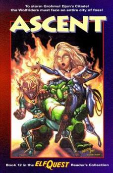 Ascent (ElfQuest Reader's Collection, #12) - Book #12 of the Elfquest