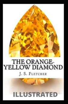 Paperback The Orange-Yellow Diamond Illustrated Book