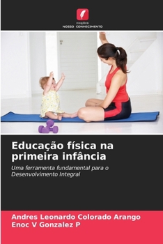 Paperback Educação física na primeira infância [Portuguese] Book