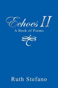 Paperback Echoes Ii: A Book of Poems Book