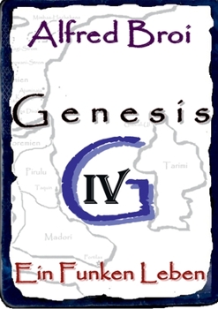 Paperback Genesis IV: Ein Funken Leben [German] Book