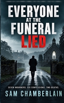 Paperback Everyone At The Funeral Lied Book
