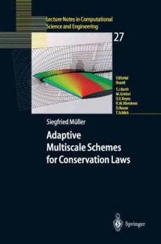 Paperback Adaptive Multiscale Schemes for Conservation Laws Book