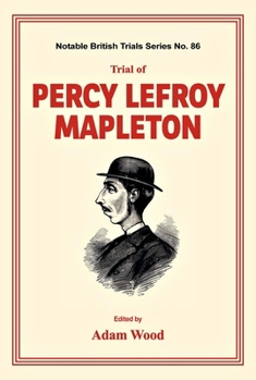 Paperback Trial of Percy Lefroy Mapleton Book