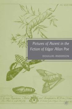 Hardcover Pictures of Ascent in the Fiction of Edgar Allan Poe Book