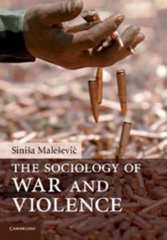 Printed Access Code The Sociology of War and Violence Book