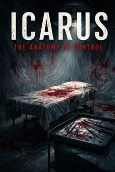 Paperback Icarus: The Anatomy of Control Book