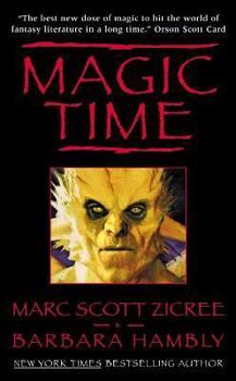 Magic Time - Book #1 of the Magic Time