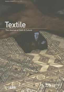 Paperback Textile Volume 3 Issue 2: The Journal of Cloth and Culture Book