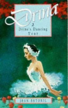 Drina's Dancing Year - Book #2 of the Drina