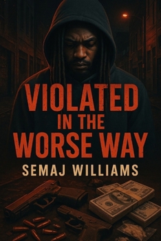 Paperback Violated In The Worse Way Book