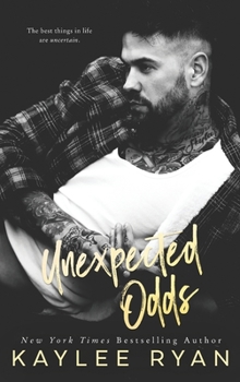 Unexpected Odds - Book #5 of the Unexpected Arrivals