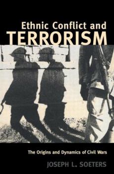 Paperback Ethnic Conflict and Terrorism: The Origins and Dynamics of Civil Wars Book