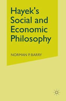 Paperback Hayek's Social and Economic Philosophy Book