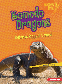 Paperback Komodo Dragons: Nature's Biggest Lizard Book