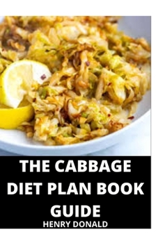 Paperback The Cabbage Diet Plan Book Guide Book