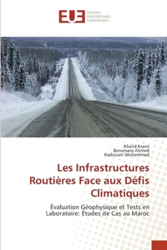 Les Infrastructures Routières Face aux Défis Climatiques (French Edition)