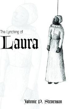 Paperback The Lynching of Laura Book