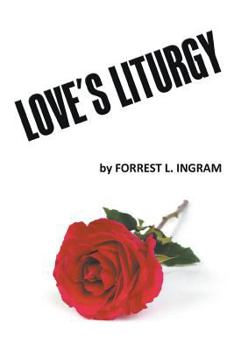 Paperback Love's Liturgy Book