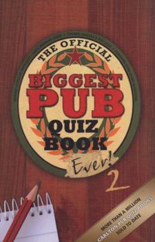 Paperback The Biggest Pub Quiz Book Ever! 2 Book