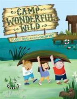 Hardcover Camp Wonderful Wild Book