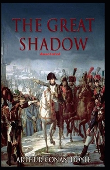 Paperback The Great Shadow Annotated Book