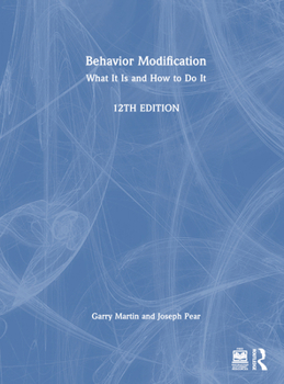 Hardcover Behavior Modification: What It Is and How to Do It Book