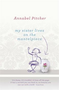 Paperback My Sister Lives on the Mantelpiece Book