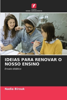 Paperback Ideias Para Renovar O Nosso Ensino [Portuguese] Book