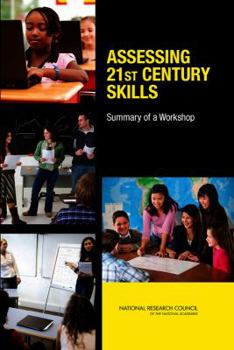 Paperback Assessing 21st Century Skills: Summary of a Workshop Book