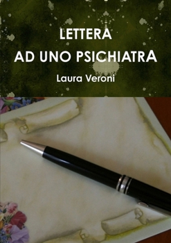 Paperback Lettera AD Uno Psichiatra [Italian] Book