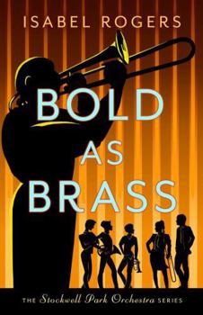 Paperback Bold as Brass (The Stockwell Park Orchestra Series) Book