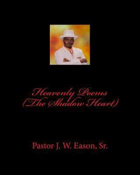 Paperback Heavenly Poems (The Shadow Heart) Book
