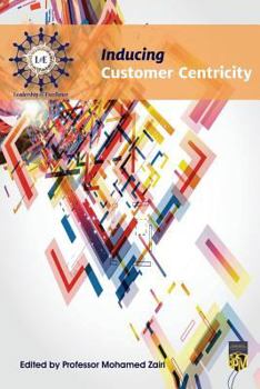 Paperback Inducing Customer Centricity Book