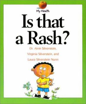 Is That a Rash? (My Health) - Book  of the My Health