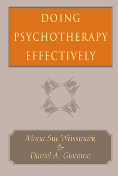 Hardcover Doing Psychotherapy Effectively Book