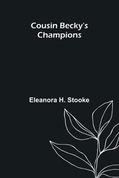 Paperback Cousin Becky's Champions Book