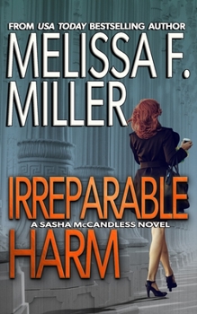 Irreparable Harm (Sasha McCandless, #1) - Book #1 of the Sasha McCandless
