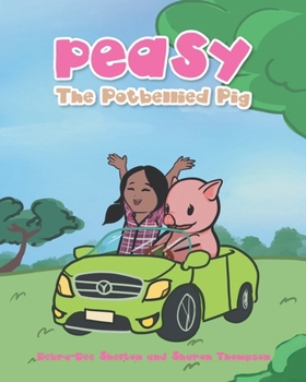 Paperback Peasy the Potbellied Pig Book