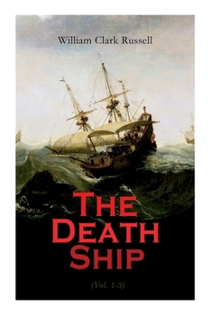 The death ship: A strange story