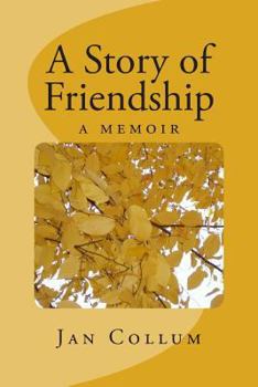 Paperback A Story of Friendship Book