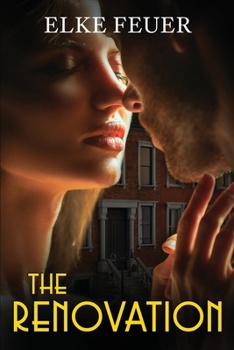 Paperback The Renovation: A fake relationship romantic suspense Book