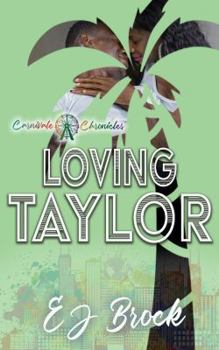 Loving Taylor : Carnivale Chronicles - Book  of the Carnivale Chronicles