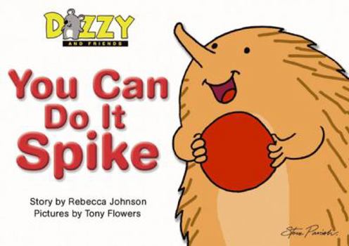 Paperback You Can Do It Spike Book