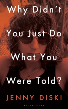 Hardcover Why Didn't You Just Do What You Were Told?: Essays Book