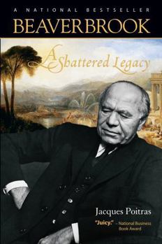 Paperback Beaverbrook: A Shattered Legacy Book