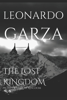 Paperback The Lost Kingdom: Quest of the Lost Kingdom Book
