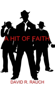 Paperback A Hit of Faith Book